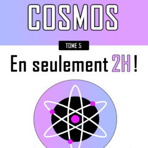 Comprendre Cosmos en seulement 2h ! (Couleur)